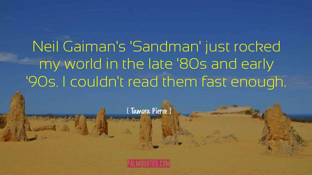 The Sandman Series quotes by Tamora Pierce