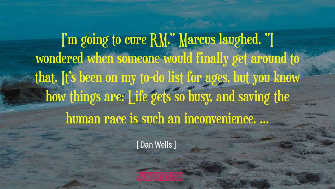 The Saving Graces quotes by Dan Wells