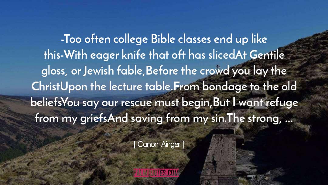 The Saving Graces quotes by Canon Ainger