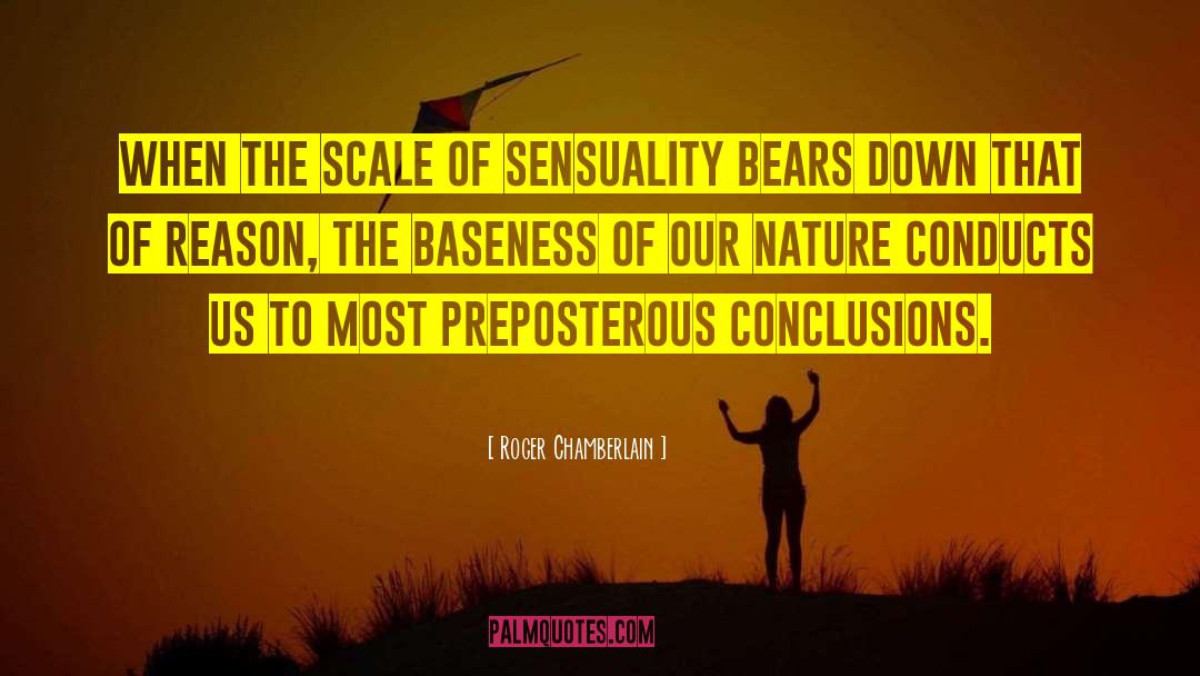 The Scale quotes by Roger Chamberlain