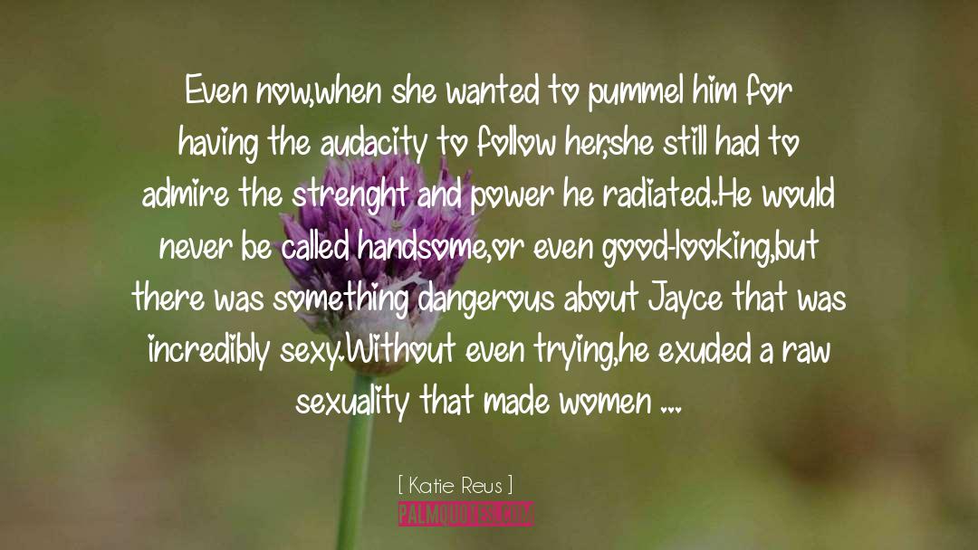 The Scar quotes by Katie Reus