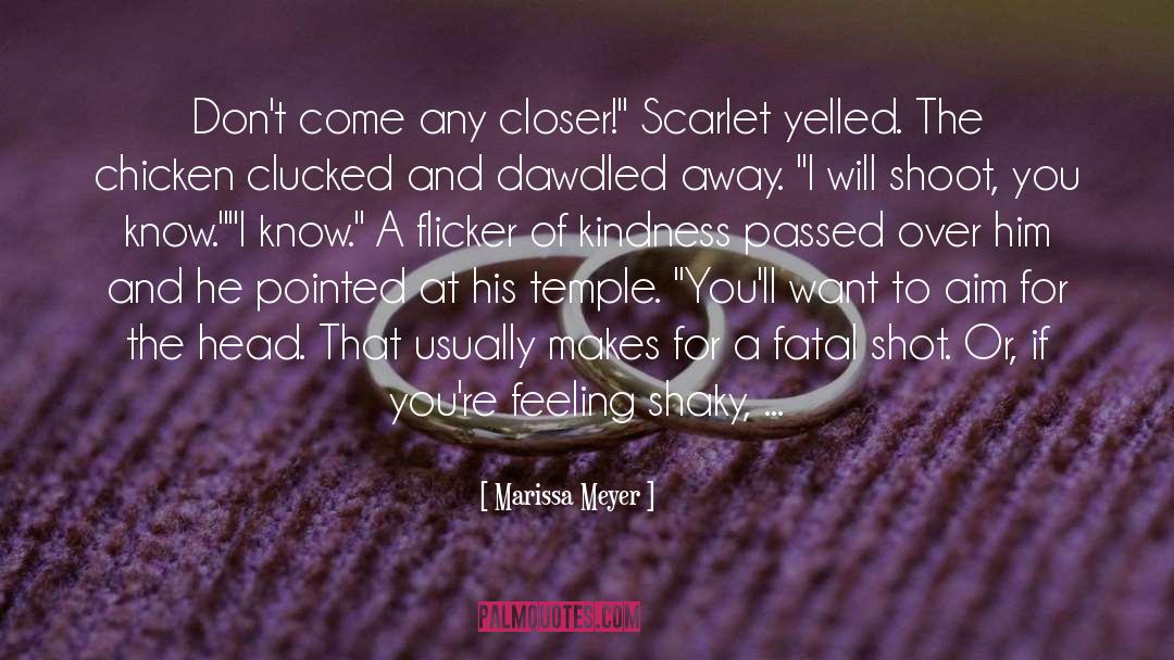 The Scarlet Pimpernel quotes by Marissa Meyer