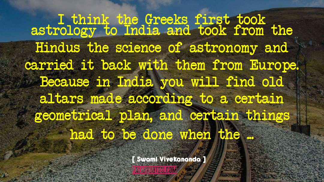 The Science Of Astronomy quotes by Swami Vivekananda