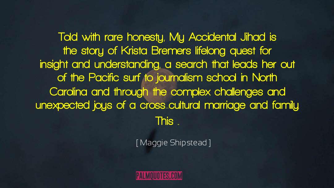 The Search For Happiness quotes by Maggie Shipstead