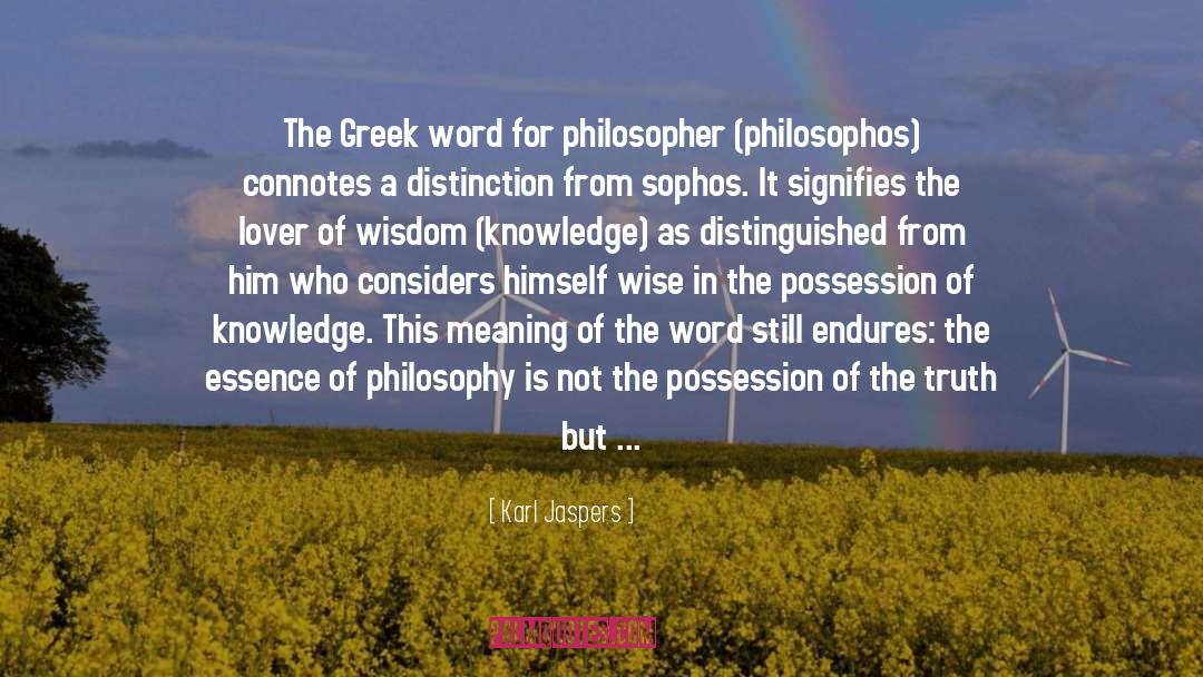The Search For Truth quotes by Karl Jaspers