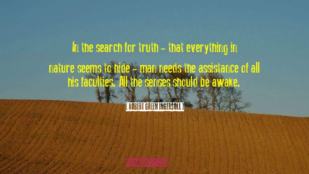 The Search For Truth quotes by Robert Green Ingersoll