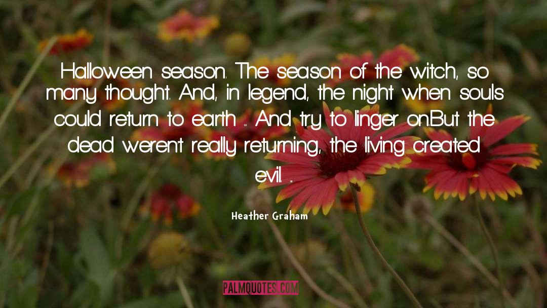 The Season quotes by Heather Graham