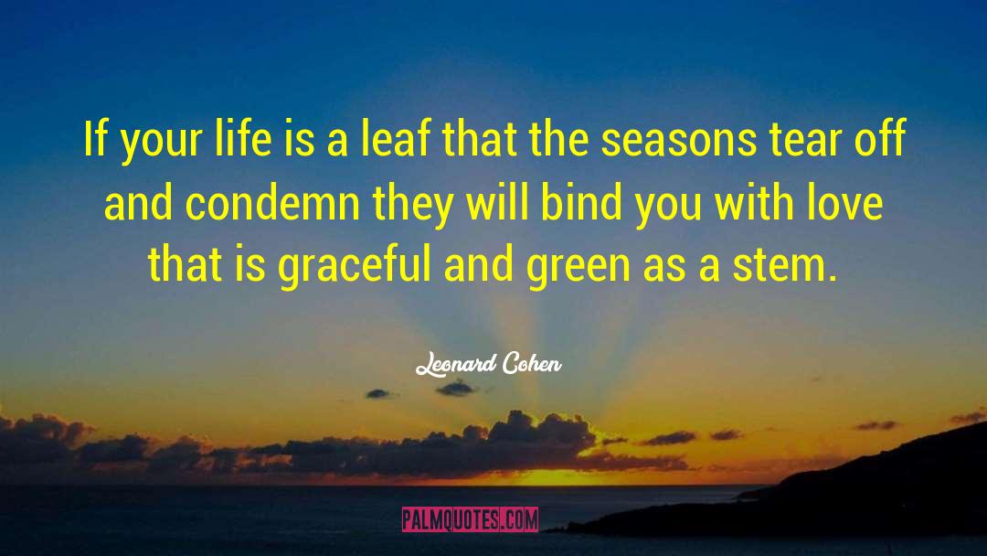 The Seasons quotes by Leonard Cohen