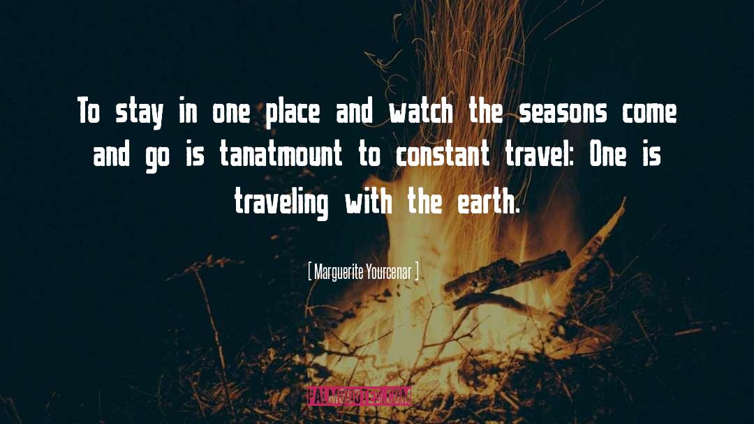 The Seasons quotes by Marguerite Yourcenar