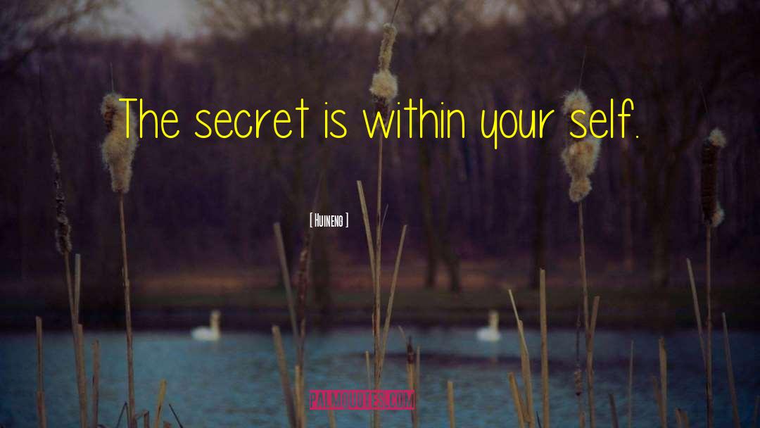 The Secret Garden quotes by Huineng