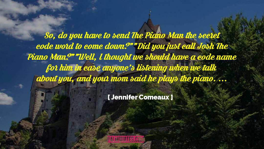 The Secret Letters quotes by Jennifer Comeaux