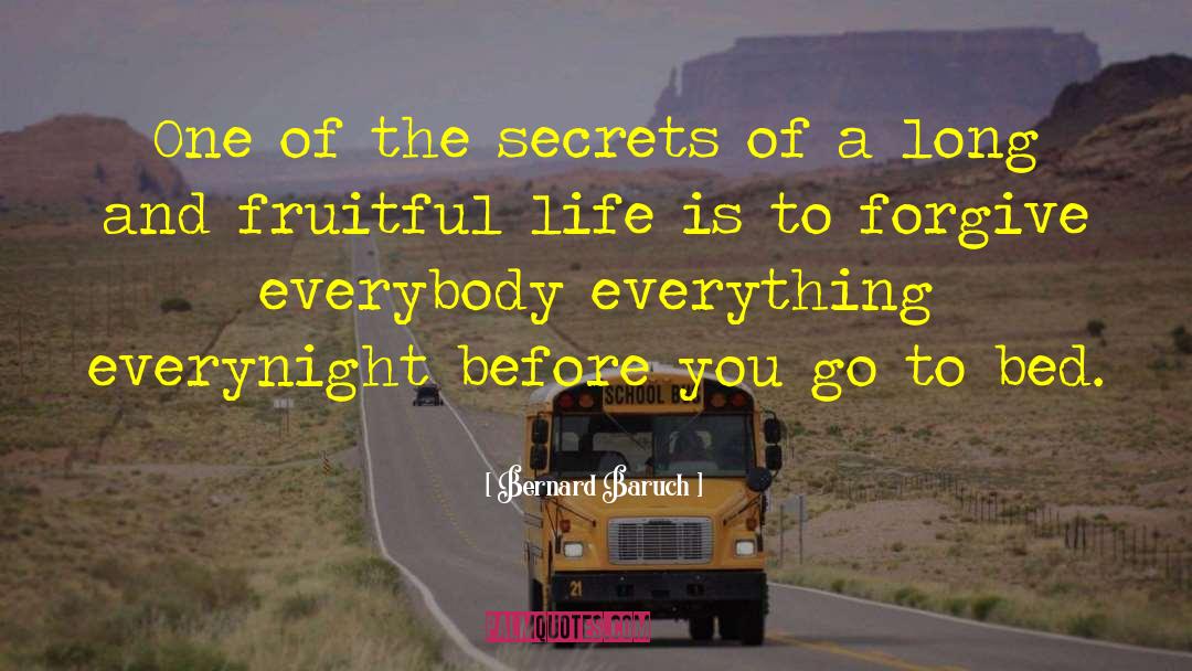 The Secret Life Of Saeed quotes by Bernard Baruch