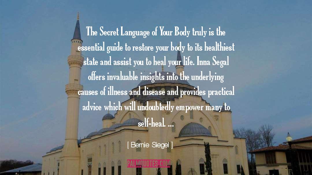 The Secret Life Of Saeed quotes by Bernie Siegel