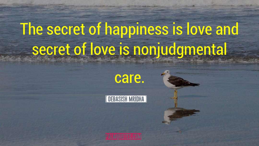 The Secret Love quotes by Debasish Mridha
