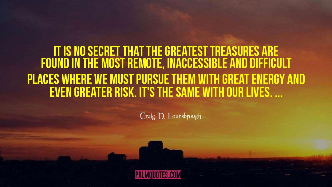 The Secret World quotes by Craig D. Lounsbrough