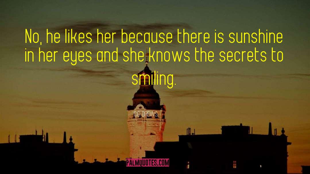 The Secrets She Keeps quotes by C.G. Drews