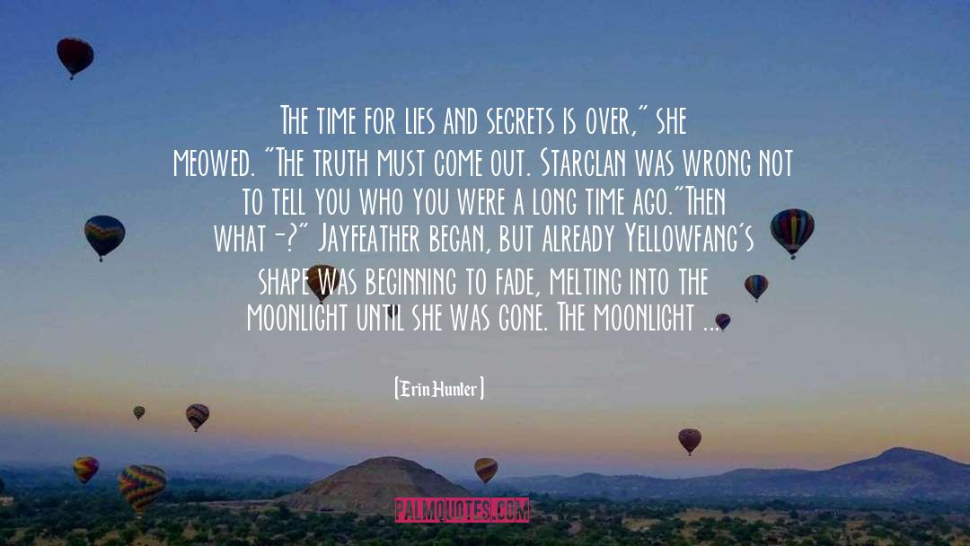 The Secrets She Keeps quotes by Erin Hunter
