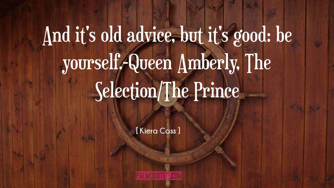 The Selection quotes by Kiera Cass