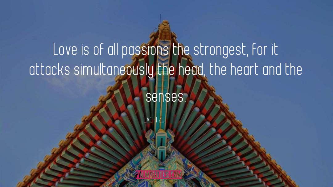 The Senses quotes by Lao-Tzu