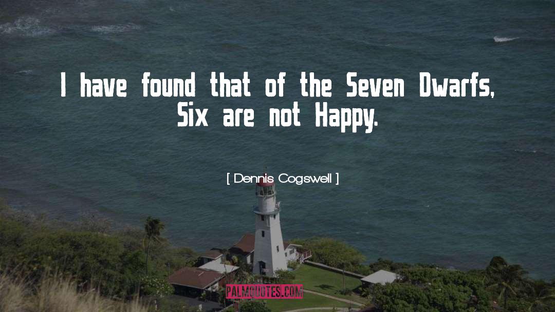 The Seven quotes by Dennis Cogswell