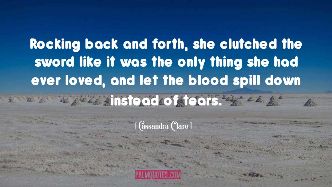 The Shadowhunter Chronicles quotes by Cassandra Clare