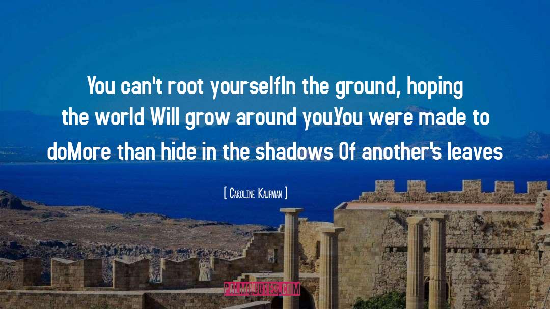 The Shadows Chosen Trez Selena quotes by Caroline Kaufman
