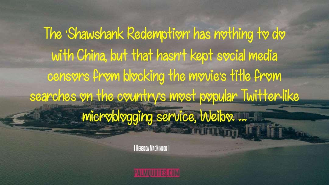 The Shawshank Redmption quotes by Rebecca MacKinnon