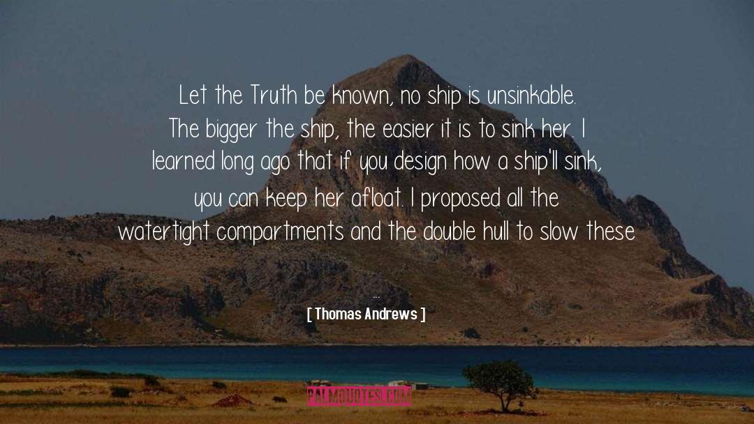 The Ship Be Sinking quotes by Thomas Andrews