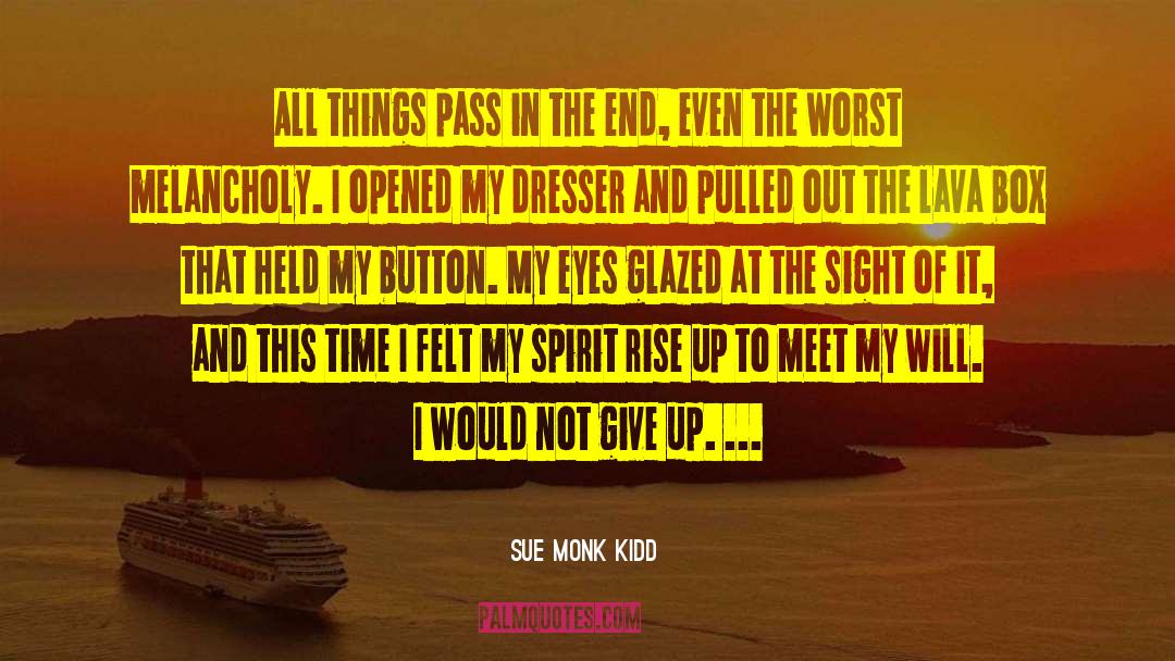 The Sight Larka Kar quotes by Sue Monk Kidd