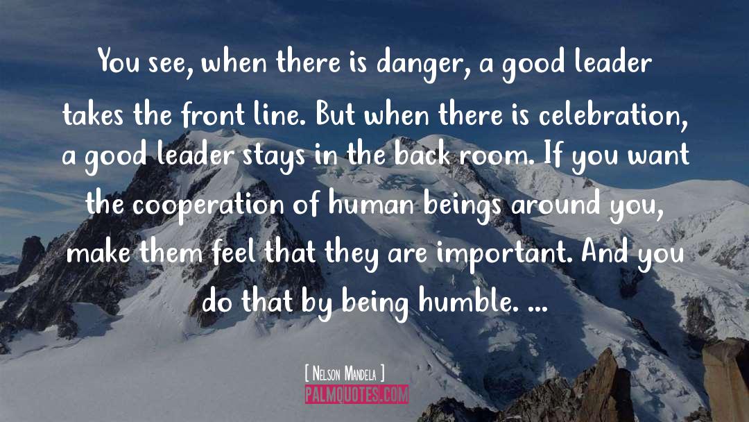 The Sign Of A Good Leader Quote quotes by Nelson Mandela