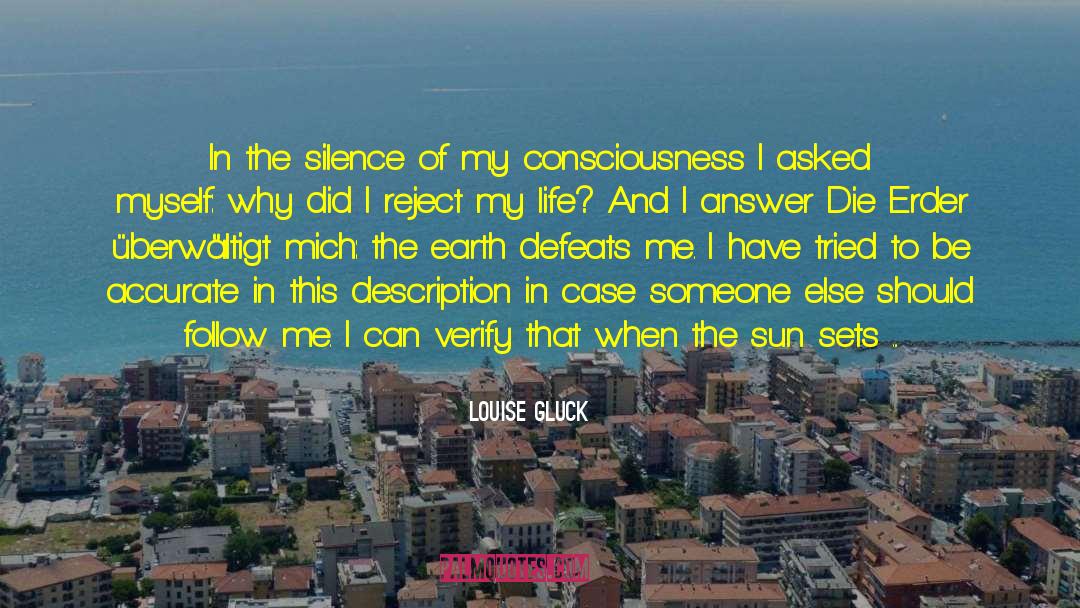 The Silence Of The Girls quotes by Louise Gluck