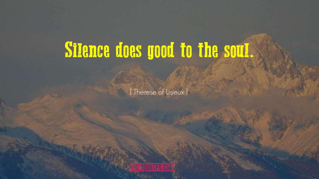 The Silence Of The Girls quotes by Therese Of Lisieux