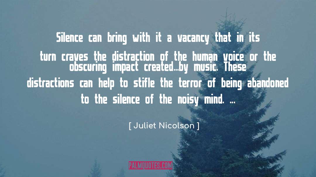 The Silence quotes by Juliet Nicolson