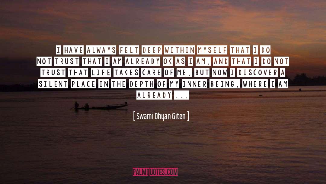 The Silent Flute quotes by Swami Dhyan Giten