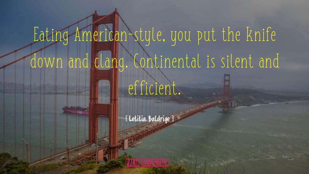 The Silent Wife quotes by Letitia Baldrige