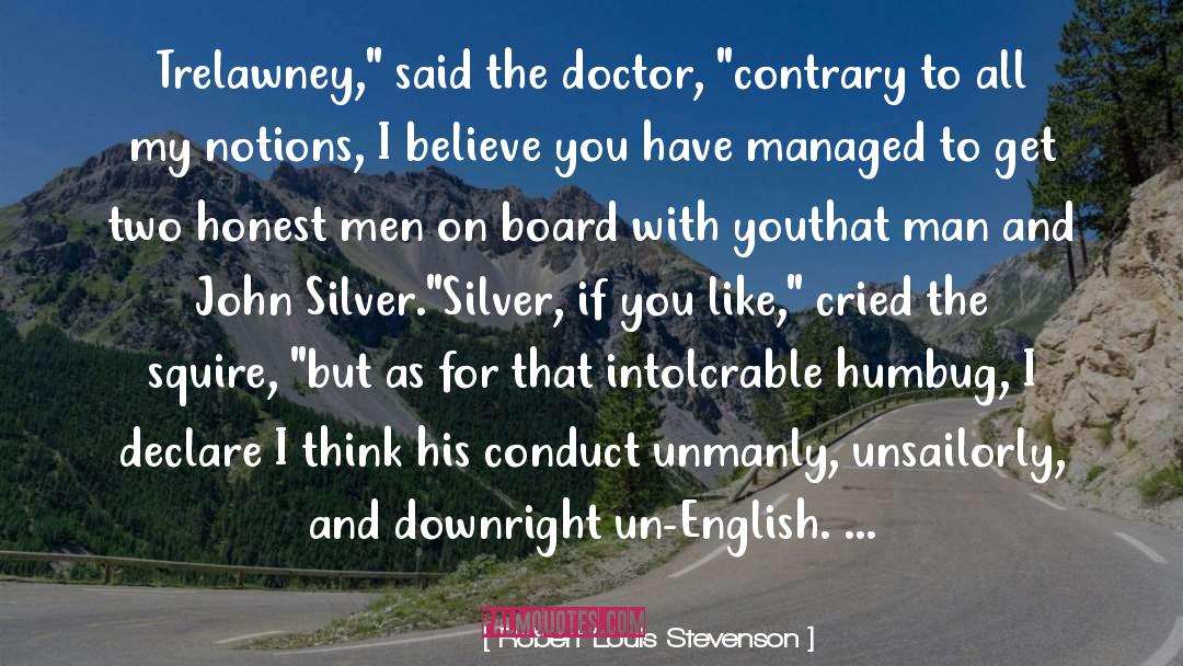 The Silver Chair quotes by Robert Louis Stevenson