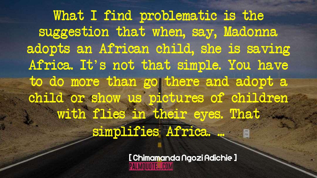 The Simple Things quotes by Chimamanda Ngozi Adichie