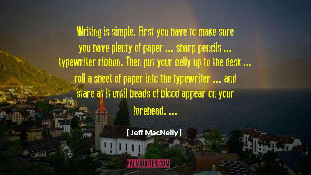The Simple Things quotes by Jeff MacNelly