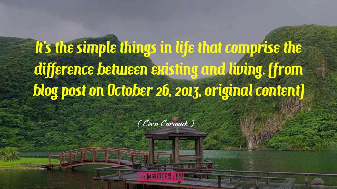 The Simple Things quotes by Cora Carmack