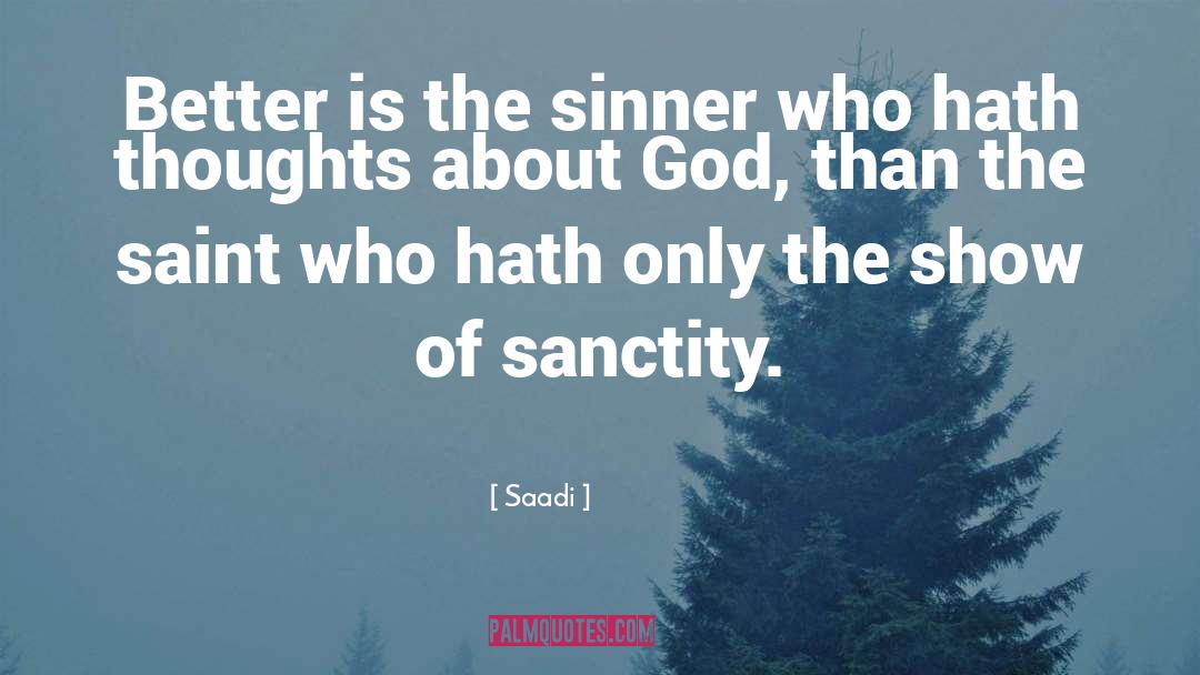 The Sinner quotes by Saadi