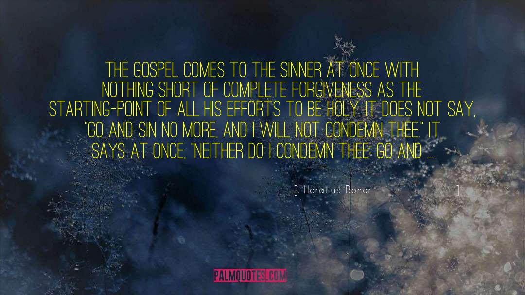 The Sinner quotes by Horatius Bonar