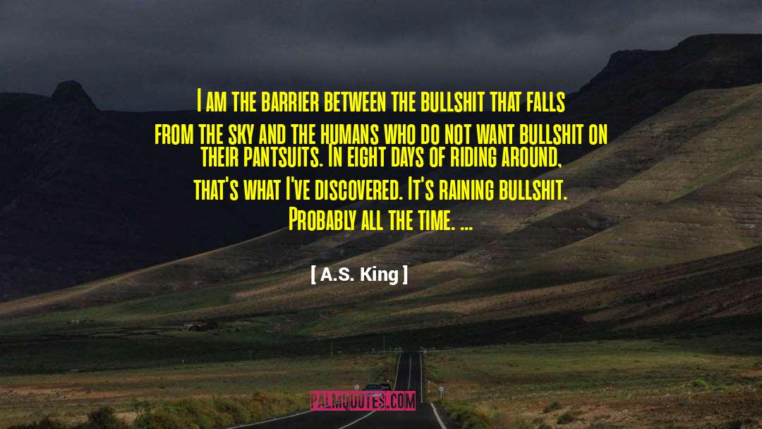 The Sky S The Limit quotes by A.S. King
