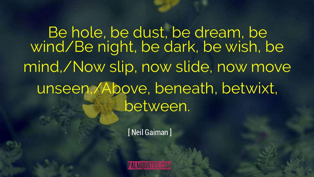 The Slide quotes by Neil Gaiman