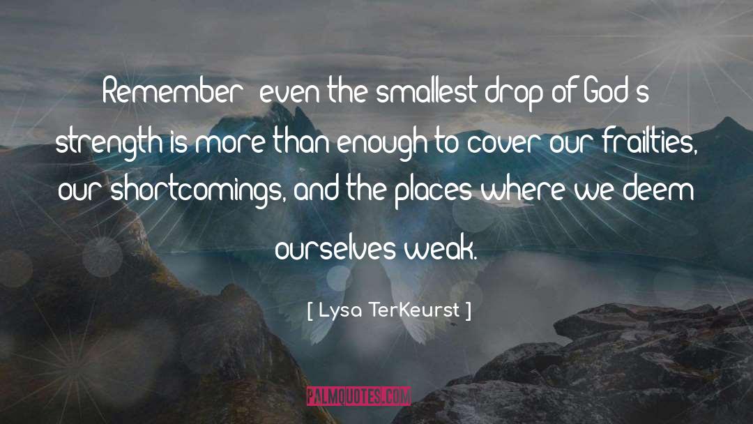 The Smallest Part quotes by Lysa TerKeurst