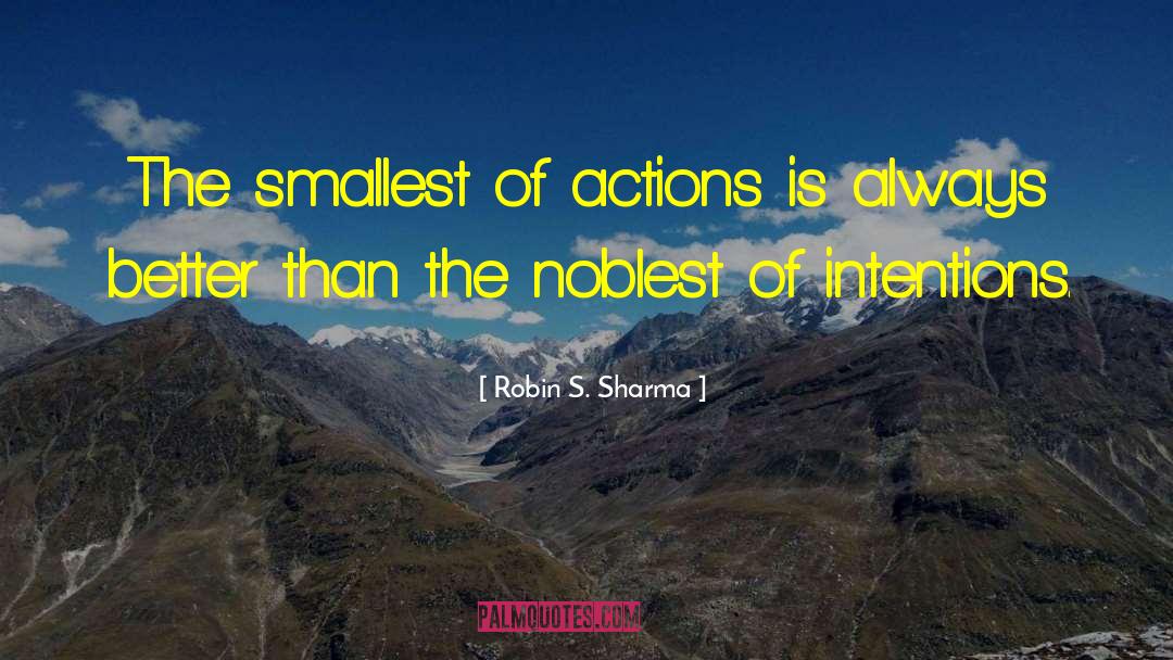 The Smallest Part quotes by Robin S. Sharma