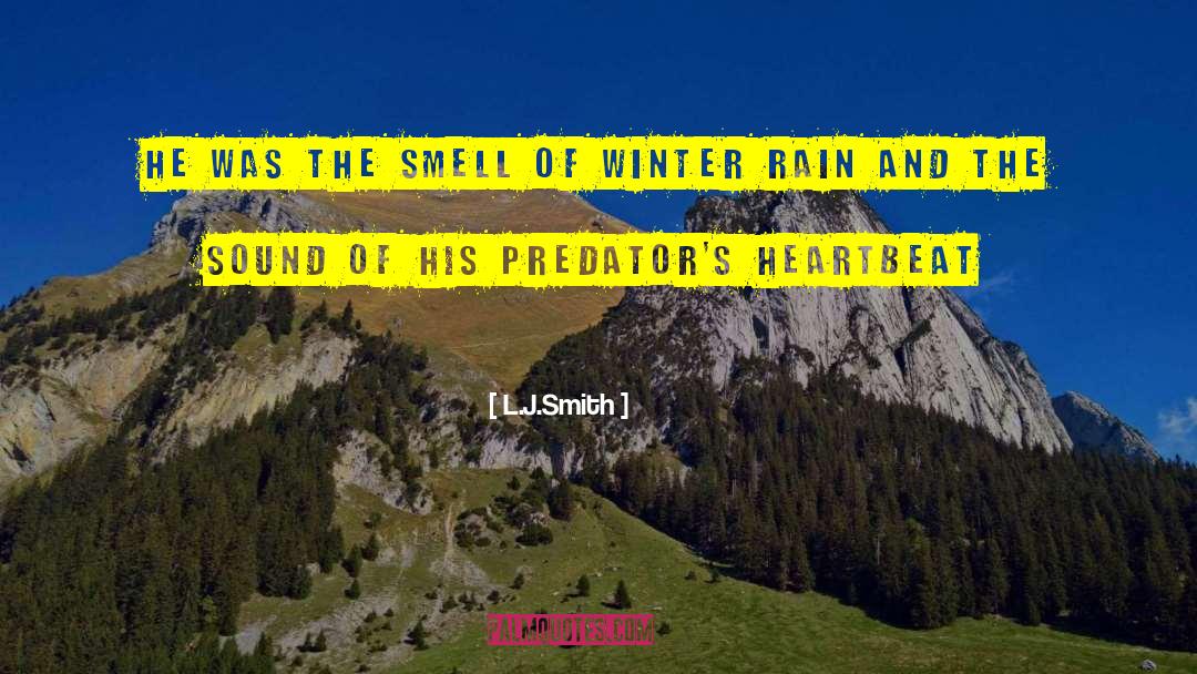 The Smell Of The Rain quotes by L.J.Smith