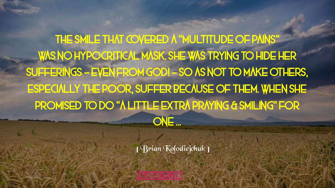 The Smile quotes by Brian Kolodiejchuk