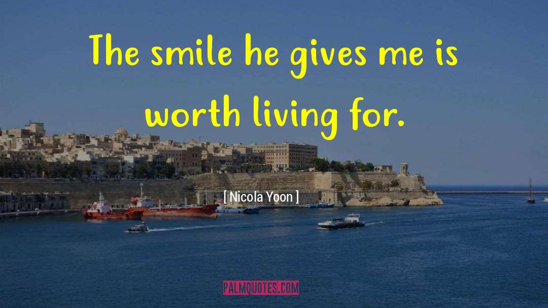 The Smile quotes by Nicola Yoon