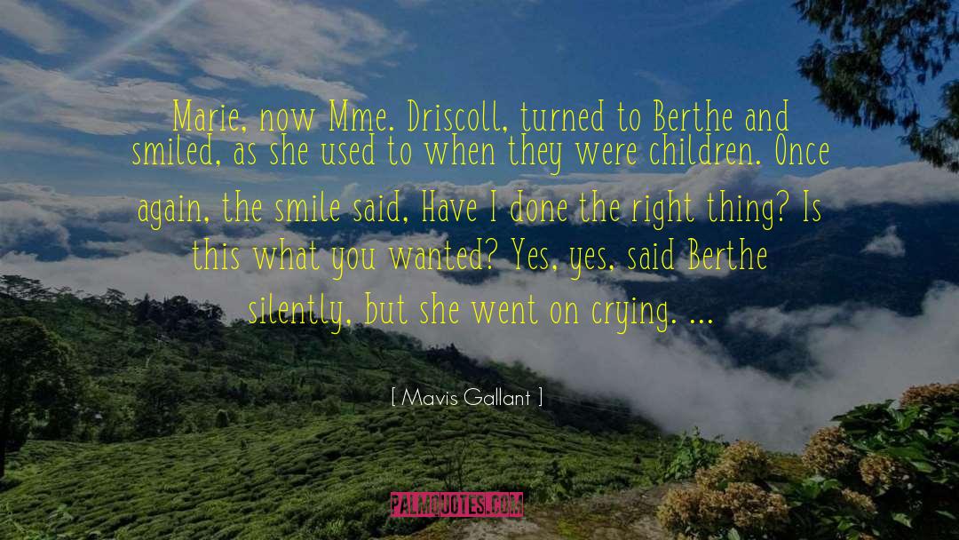 The Smile quotes by Mavis Gallant