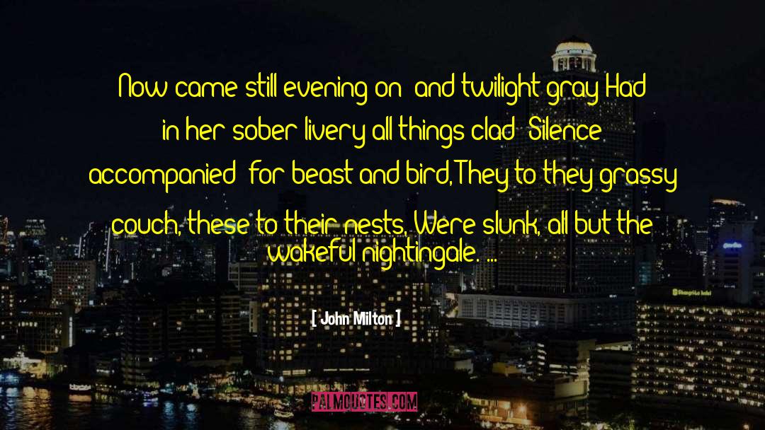 The Sober World quotes by John Milton